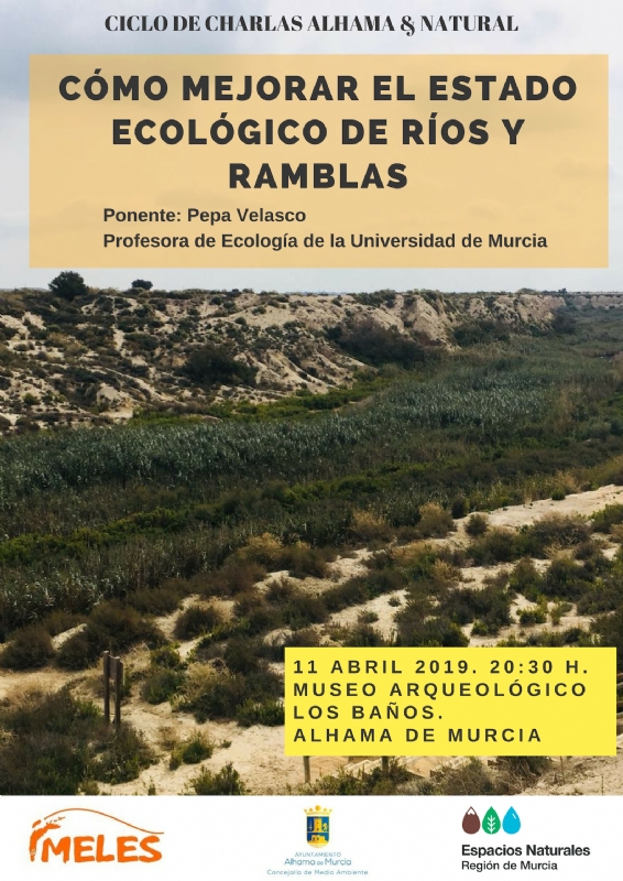 CICLO DE CHARLAS ALHAMA NATURAL: CICLO DE CHARLAS ALHAMA NATURAL: