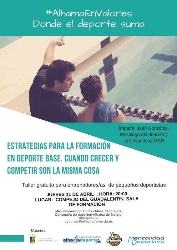 ALHAMA EN VALORES: Taller para entrenadores ALHAMA EN VALORES: Taller para entrenadores