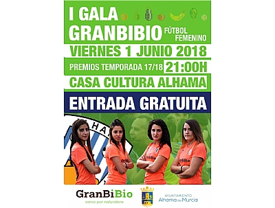 I GALA GRANBIBIO FÚTBOL FEMENINO I GALA GRANBIBIO FÚTBOL FEMENINO
