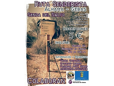 RUTA SENDERISTA ALHAMA-GEBAS. Senda de la Cuesta del Salto RUTA SENDERISTA ALHAMA-GEBAS. Senda de la Cuesta del Salto