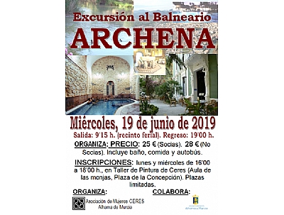 EXCURSIÓN AL BALNEARIO DE ARCHENA EXCURSIÓN AL BALNEARIO DE ARCHENA