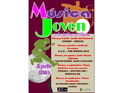 MÚSICA JOVEN EN LOS JARDINES DE ALHAMA MÚSICA JOVEN EN LOS JARDINES DE ALHAMA