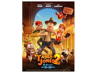 CINE: TADEO JONES 2 CINE: TADEO JONES 2