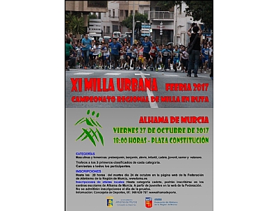 FERIA 2017: XI MILLA URBANA FERIA DE ALHAMA FERIA 2017: XI MILLA URBANA FERIA DE ALHAMA