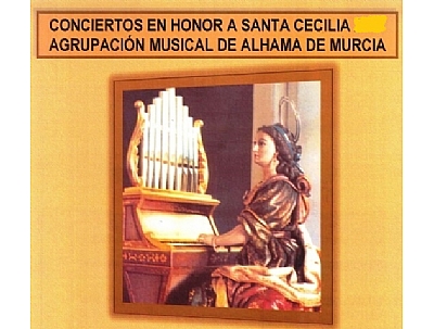 Concierto en honor a Santa Cecilia: Concierto en honor a Santa Cecilia:
