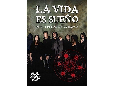 TEATRO DEL TEMPLE: LA VIDA ES SUEÑO TEATRO DEL TEMPLE: LA VIDA ES SUEÑO