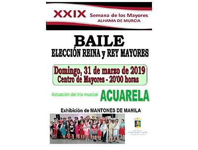 XXIX SEMANA DE LOS MAYORES: Verbena y elección de rey y reina de los mayores XXIX SEMANA DE LOS MAYORES: Verbena y elección de rey y reina de los mayores