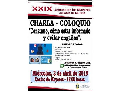 XXVII SEMANA DE LOS MAYORES: Charla - Coloquio XXVII SEMANA DE LOS MAYORES: Charla - Coloquio