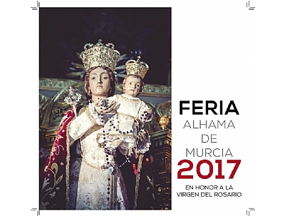 FERIA 2017: TRASLADO DE LA VIRGEN DEL ROSARIO PATRONA DE ALHAMA FERIA 2017: TRASLADO DE LA VIRGEN DEL ROSARIO PATRONA DE ALHAMA