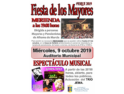 FERIA 2019: FIESTA Y MERIENDA DE MAYORES FERIA 2019: FIESTA Y MERIENDA DE MAYORES