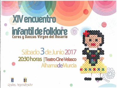 XIV ENCUENTRO INFANTIL DE FOLKLORE XIV ENCUENTRO INFANTIL DE FOLKLORE