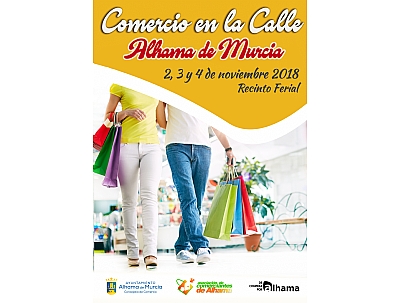 COMERCIO EN LA CALLE 2018. ALHAMA DE MURCIA COMERCIO EN LA CALLE 2018. ALHAMA DE MURCIA