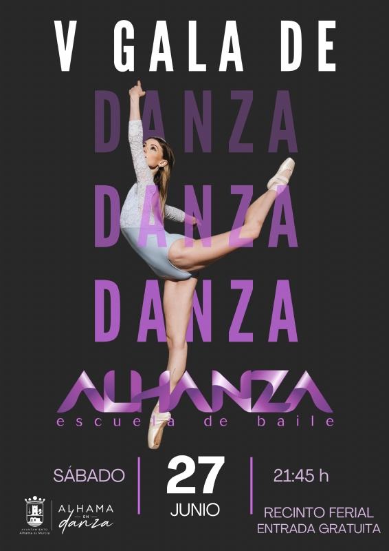ALHAMA EN DANZA: V GALA DE DANZA ESCUELA DE BAILA ALHANZA