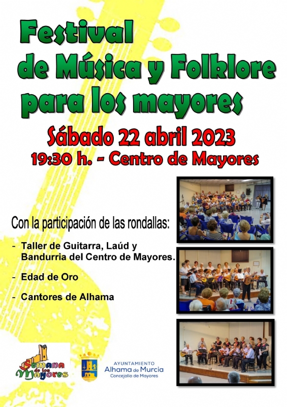 XXXI SEMANA CULTURAL DE LOS MAYORES:  FESTIVAL DE MÚSICA Y FOLCKLORE PARA LOS MAYORES. - 1