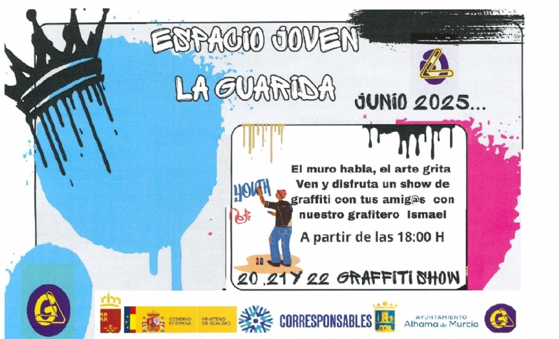 ESPACIO JOVEN LA GUARIDA: Graffiti Show