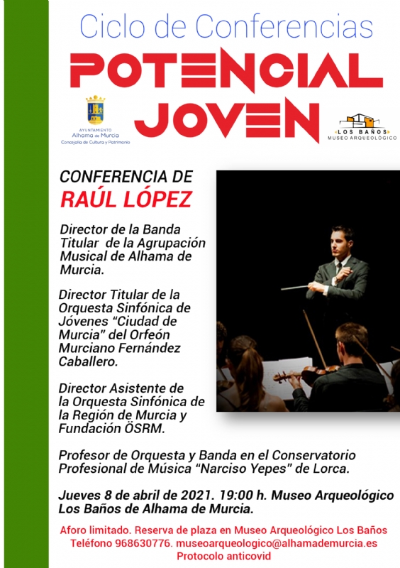 CICLO DE CONFERENCIAS POTENCIAL JOVEN: RAÚL LÓPEZ - 1 CICLO DE CONFERENCIAS POTENCIAL JOVEN: RAÚL LÓPEZ - 1