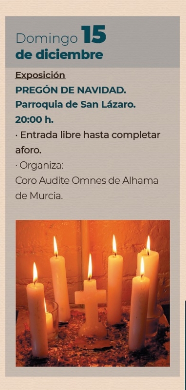 Christmas Announcement and Alhama de Murcia Audite Omnes Chorus Concert 