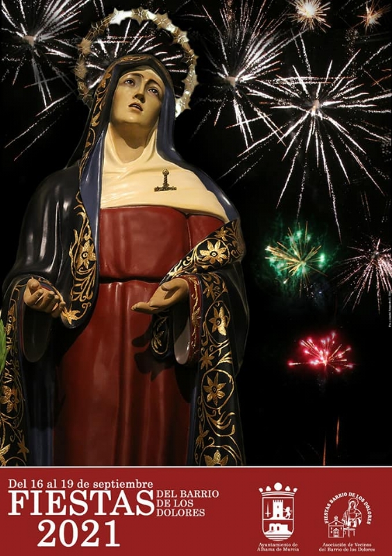 FIESTAS DEL BARRIO DE LOS DOLORES 2021: Festividad de Ntra. Sra. de los Dolores - 1 FIESTAS DEL BARRIO DE LOS DOLORES 2021: Festividad de Ntra. Sra. de los Dolores - 1