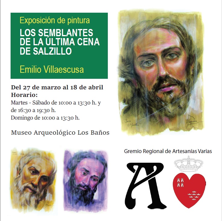 EXPOSICIÓN DE PINTURA: LOS SEMBLANTES DE LA ÚLTIMA CENA DE SALZILLO - 1 EXPOSICIÓN DE PINTURA: LOS SEMBLANTES DE LA ÚLTIMA CENA DE SALZILLO - 1