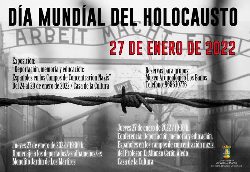 CONFERENCIA DIA MUNDIAL DEL HOLOCAUSTO:  ESPAÑOLES EN LOS CAMPOS DE CONCENTRACIÓN NAZIS - 1