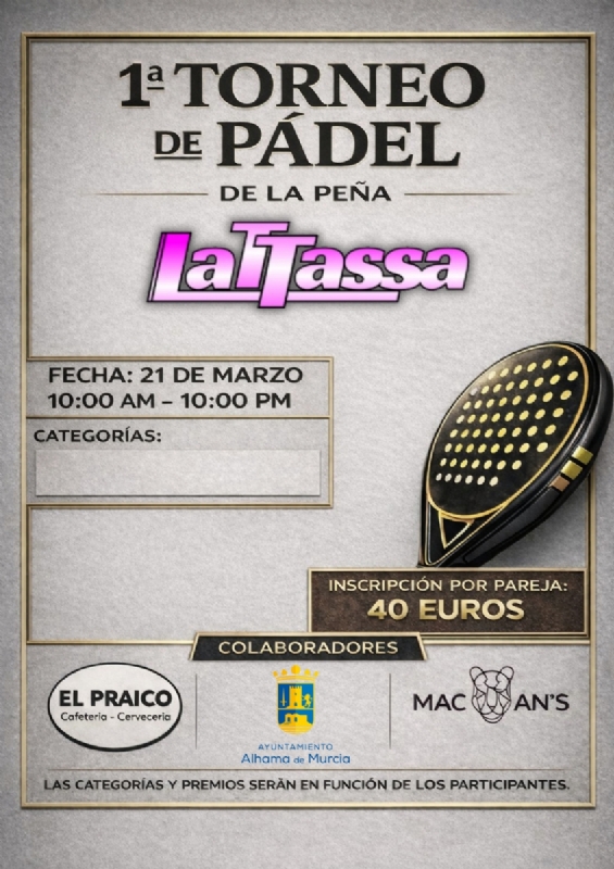1º TORNEO DE PÁDEL DE LA PEÑA LA TTASSA - 1
