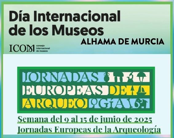 Dia Internacional de los Museos: JORNADAS EUROPEAS DE ARQUEOLOGÍA