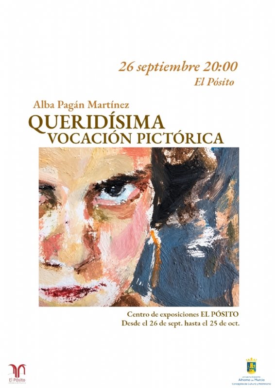 INAUGURACIÓN DE LA EXPOSICIÓN DE PINTURA DE ALBA PAGÁN: QUERIDÍSIMA VOCACIÓN PICTÓRICA - 1
