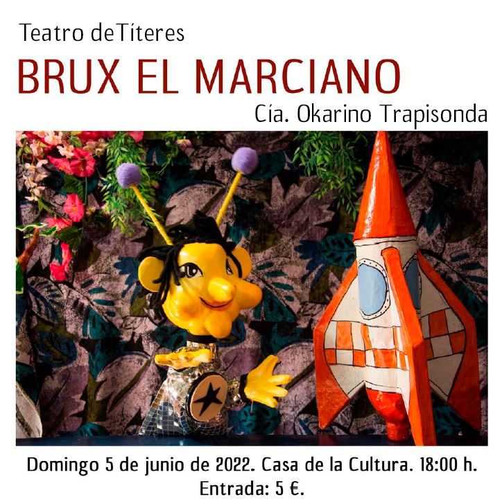 TEATRO DE TITERES BRUX EL MARCIANO - 1