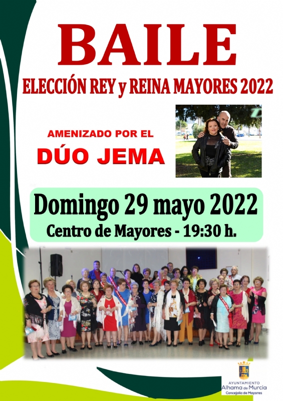 BAILE ELECCIÓN REY Y REINA MAYORES 2022 - 1