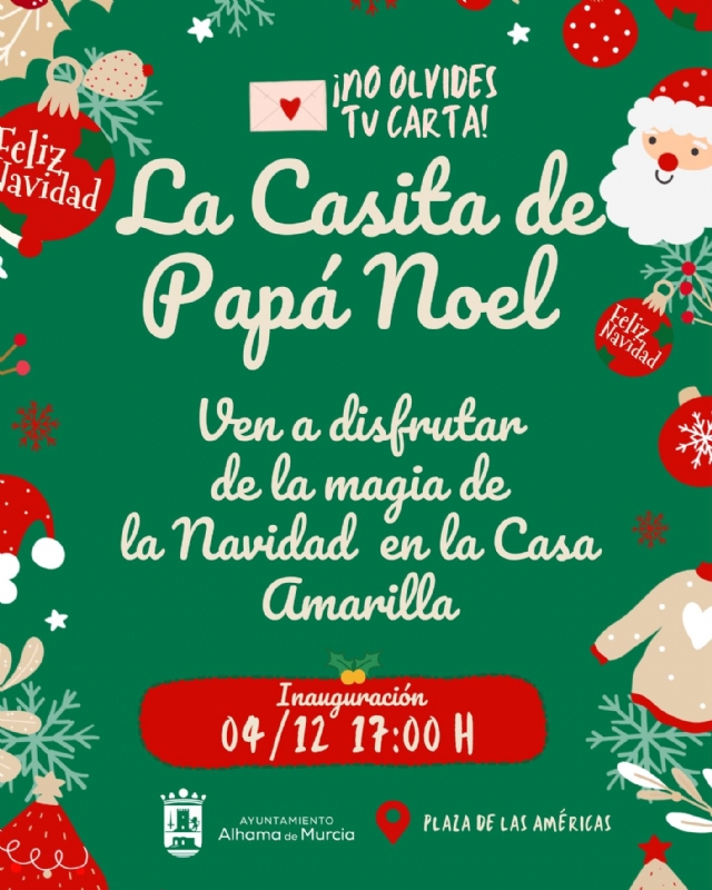 NAVIDAD 2025: Inauguración de la Casita de Papá Noel. 