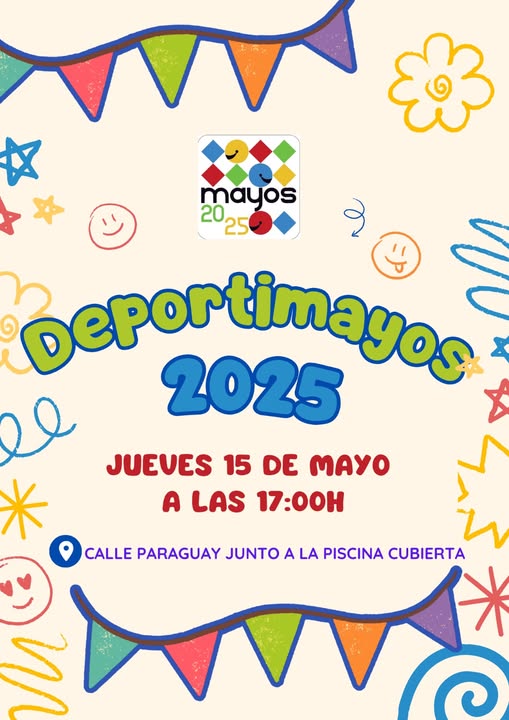 ATENCIÓN APLAZADO!! MAYOS 2025: DEPORTIMAYOS 2025