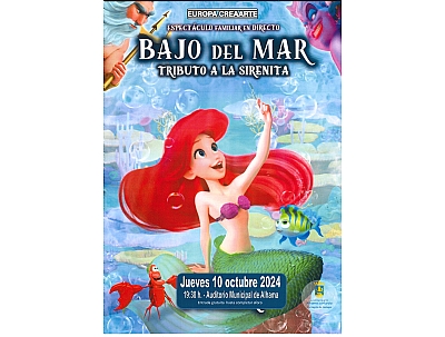 FERIA 2024: Teatro infantil BAJO EL MAR. Tributo a La Sirenita.