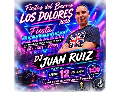 FIESTAS DE LOS DOLORES: FIESTA REMEMBER