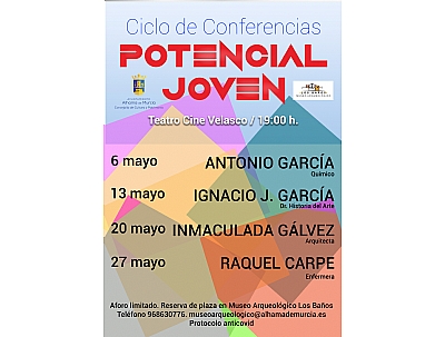 CICLO DE CONFERENCIAS POTENCIAL JOVEN: RAQUEL CARPE CICLO DE CONFERENCIAS POTENCIAL JOVEN: RAQUEL CARPE