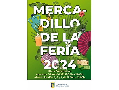 FERIA 2024: Inauguración del Mercadillo de la Feria