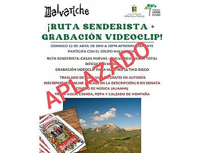 Imagen de ATENCION, POSPUESTA: RUTA SENDERISTA Y GRABACIÓN DE VIDEOCLIP DE MALVARICHE
