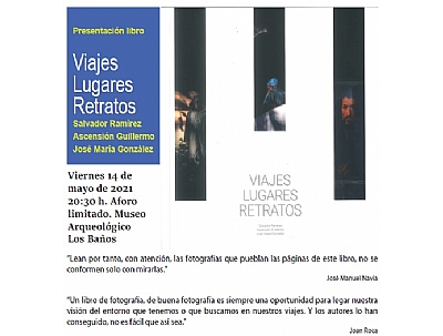 PRESENTACIÓN LIBRO: VIAJES LUGARES RETRATOS PRESENTACIÓN LIBRO: VIAJES LUGARES RETRATOS
