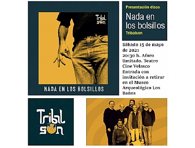 PRESENTACIÓN DISCO: ``NADA EN LOS BOLSILLOS´´ DE TRIBALSON PRESENTACIÓN DISCO: ``NADA EN LOS BOLSILLOS´´ DE TRIBALSON