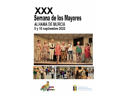 XXX SEMANA MAYORES: FESTIVAL DE MÚSICA Y FOLKLORES PARA LOS MAYORES