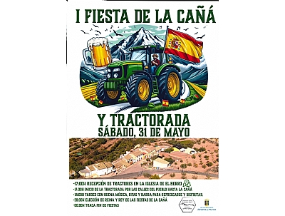 I FIESTA DE LA CAÑÁ Y TRACTORADA I FIESTA DE LA CAÑÁ Y TRACTORADA
