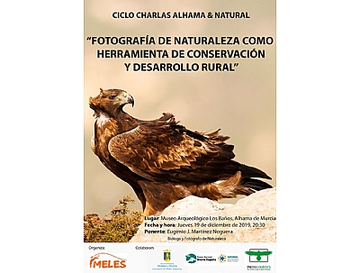 CICLO DE CHARLAS ALHAMA & NATURAL: CICLO DE CHARLAS ALHAMA & NATURAL: