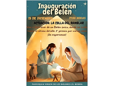 NAVIDAD 2024 EN EL BERRO: INAUGURACIÓN DEL BELÉN DE LA PARROQUIA VIRGEN DE LOS DOLORES