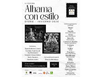 III EDICIÓN ALHAMA CON ESTILO III EDICIÓN ALHAMA CON ESTILO