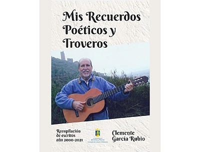 Presentación del libro “Mis recuerdos poéticos y troveros” 