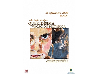 INAUGURACIÓN DE LA EXPOSICIÓN DE PINTURA DE ALBA PAGÁN: QUERIDÍSIMA VOCACIÓN PICTÓRICA Imagen de INAUGURACIÓN DE LA EXPOSICIÓN DE PINTURA DE ALBA PAGÁN: QUERIDÍSIMA VOCACIÓN PICTÓRICA