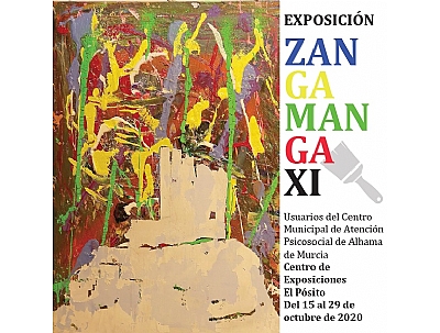 EXPOSICIÓN ZANGAMANGA XI EXPOSICIÓN ZANGAMANGA XI