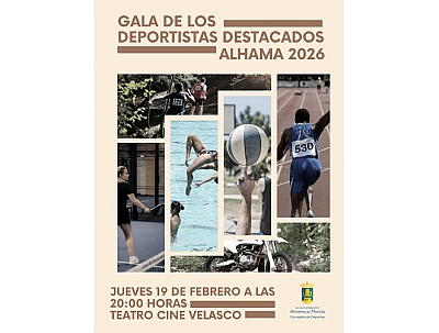 GALA DE LOS DEPORTISTAS DESTACADOS ALHAMA 2026