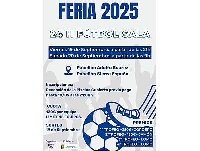 FERIA 2025: 24 H. DE FÚTBOL SALA
