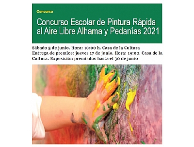 EXPOSICIÓN PREMIADOS DEL CONCURSO ESCOLAR DE PINTURA RÁPIDA AL AIRE LIBRE ALHAMA Y PEDANÍAS 2021 EXPOSICIÓN PREMIADOS DEL CONCURSO ESCOLAR DE PINTURA RÁPIDA AL AIRE LIBRE ALHAMA Y PEDANÍAS 2021