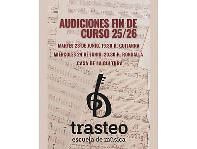 AUDICIONES FIN DE CURSO ESCUELA DE MÚSICA TRASTEO
